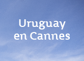 Uruguay en Cannes 2021