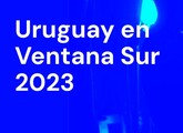 Delegación Uruguaya de más de 50 profesionales del sector audiovisual estarán en Ventana Sur 2023